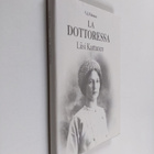 V. J. Palosuo : La dottoressa : Liisi Karttunen Roomassa ... - pikkukuva 1