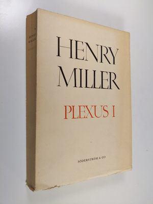 Henry Miller : Plexus 1