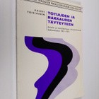 Kalevi Toiviainen : Totuuden ja rakkauden täyteyteen : ko... - pikkukuva 1