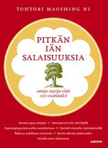 Maoshing Ni - Pitkän iän salaisuuksia