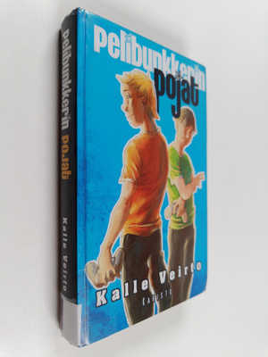 Kalle Veirto : Pelibunkkerin pojat