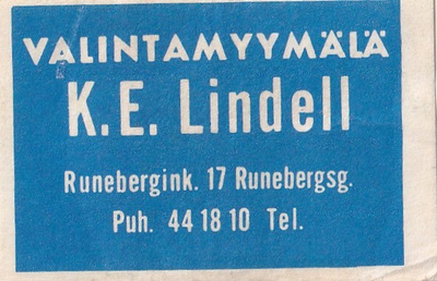 K. E. Lindell Valintamyymälä.Runebergink. 17, b425