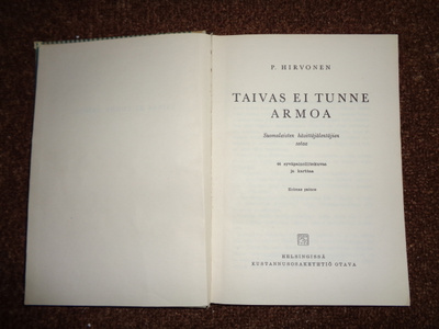 Taivas ei tunne armoa: Pauli Hirvonen