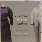 Vaatteita Hangon museon kokoelmista (nid.) - pikkukuva 1