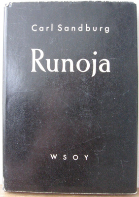 Carl Sandburg: Runoja, Wsoy 1956. 174 s.