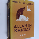 Armas Salonen : Allahin kansat : islamilaisten kansojen h... - pikkukuva 1