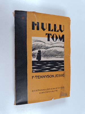 F. Tennyson Jesse : Hullu Tom