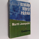 Martti Joenpolvi : Kevään kuusi päivää - pikkukuva 1
