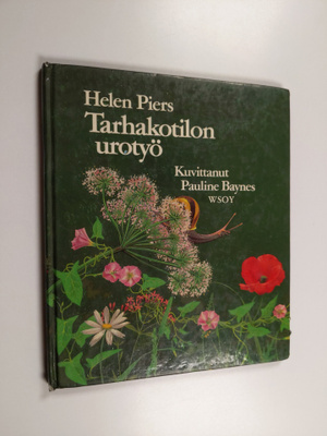 Helen Piers : Tarhakotilon urotyö