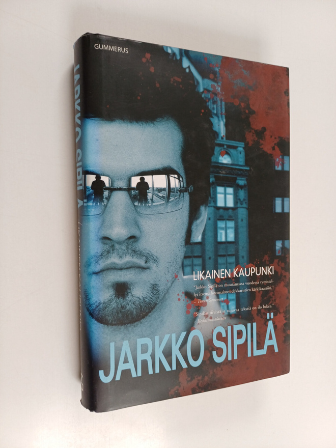 Jarkko Sipilä : Likainen kaupunki (signeerattu)