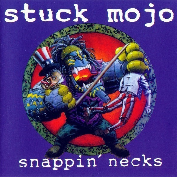 Stuck Mojo - Snappin' Necks (CD) EX+!!
