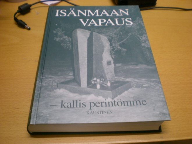 Isänmaan vapaus - Kallis perintömme - Kaustinen