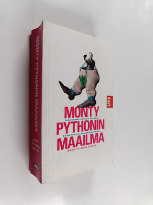 Graham ym. Chapman : Monty Pythonin maailma Monty Pythoni...