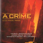 A CRIME	(15 591)	-FI-	DVD		harvey keitel	2006 - pikkukuva 1