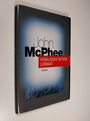 John McPhee : Venäläisen taiteen lunnaat