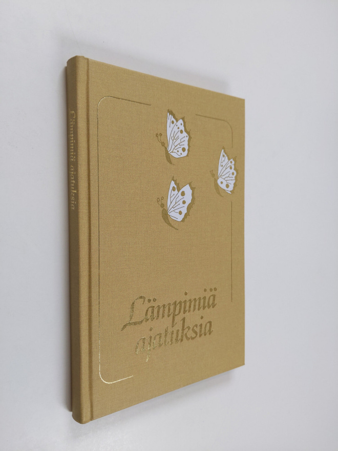 Maija (toim.) Raski : Lämpimiä ajatuksia