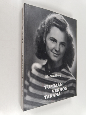 Eija Sandberg : Tumman verhon takana