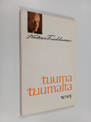 Kalervo Tuukkanen : Tuuma tuumalta