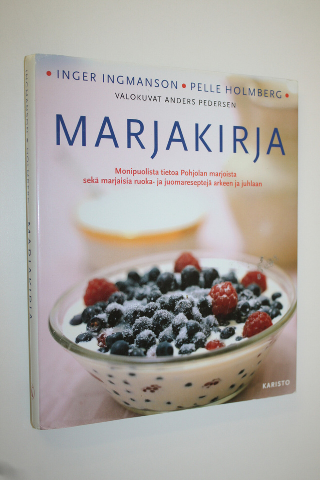 Inger Ingmanson : Marjakirja : monipuolista tietoa Pohjol...