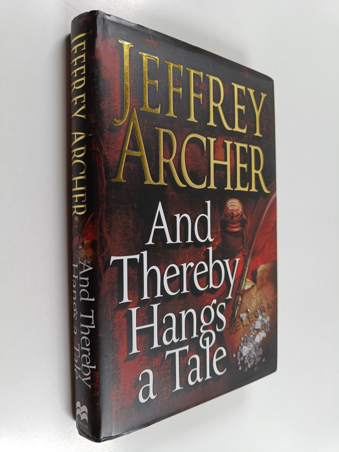 Jeffrey Archer : And thereby hangs a tale