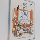 Pelle Plutt ramsor och rim från gator och gårdar - pikkukuva 1