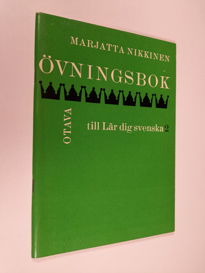Marjatta Nikkinen : Övningsbok 2 till Lär dig svenska 2