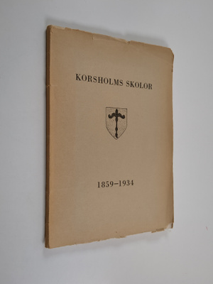 H. Tegengren : Korsholms skolor 1859-1934 : minnesskrift