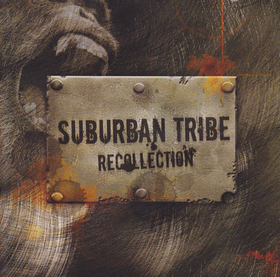 Suburban Tribe • Recollection CD