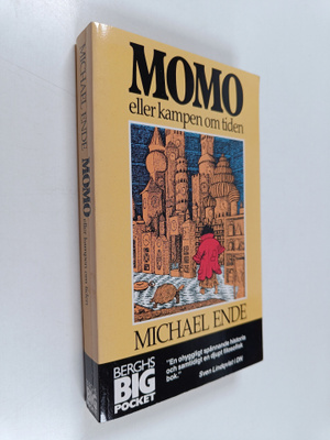 Michael Ende : Momo : eller kampen om tiden : sagoroman