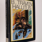 B. Traven : Hallitus - pikkukuva 1