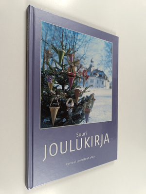 Suuri joulukirja : parhaat jouluideat 2002