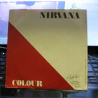 NIRVANA - COLOUR  UK-82 EX/EX 7" - pikkukuva 1
