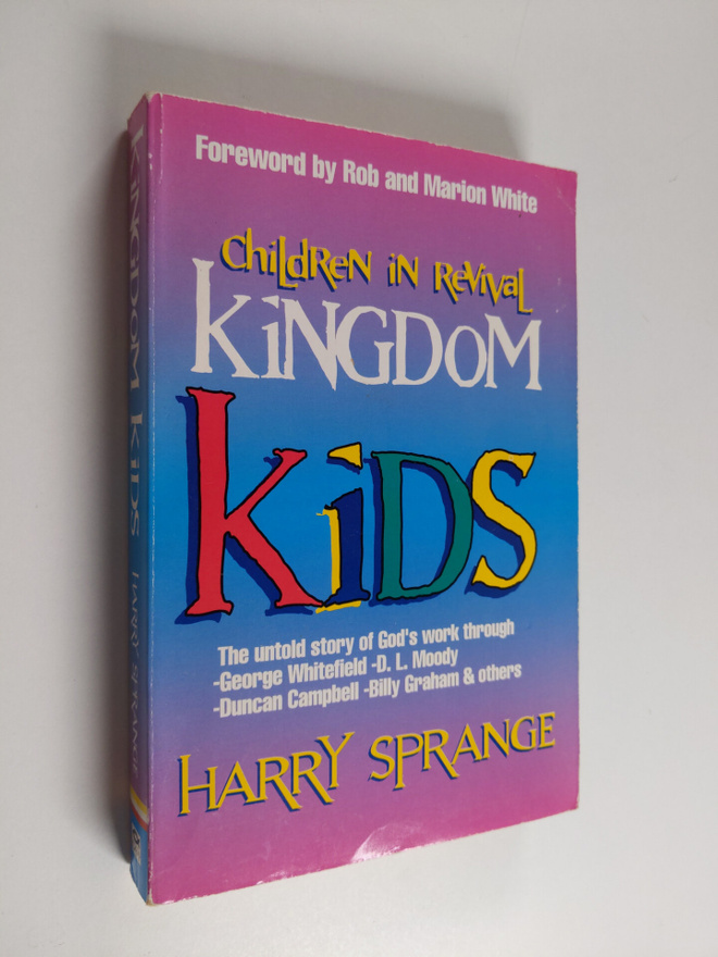 Harry Sprange : Kingdom Kids - The Story of Scotland's Ch...