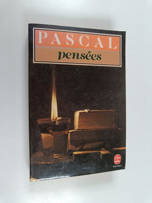 Blaise Pascal : Pensees