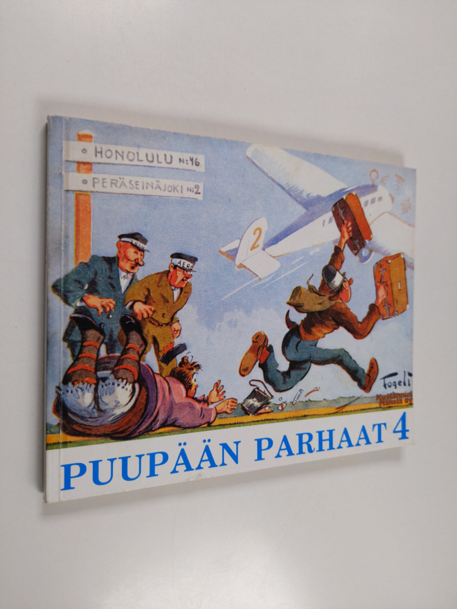 Fogeli : Puupään parhaat 4 : sarjakuvia