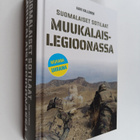 Kari Kallonen : Suomalaiset sotilaat muukalaislegioonassa - pikkukuva 1