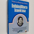Victor Zorza : Inhimillinen kuolema - pikkukuva 1