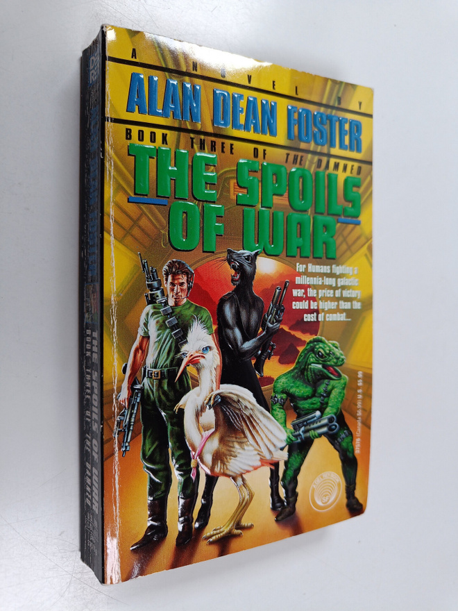 Alan Dean Foster : The Spoils of War