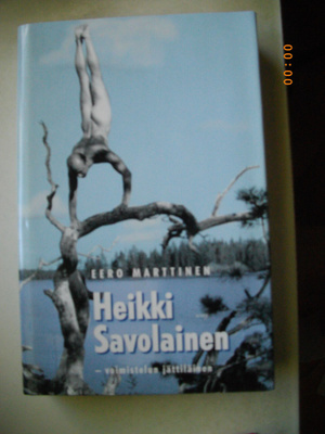 Eero Marttinen: Heikki Savolainen - voimistelun jättiläinen
