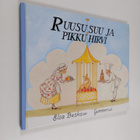 Elsa Beskow : Ruususuu ja pikkuhirvi - pikkukuva 1
