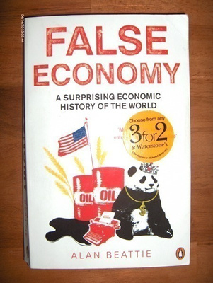 Alan Beattie: False Economy