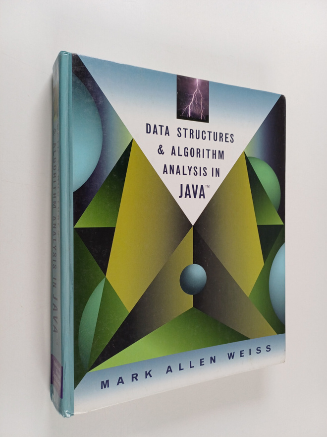 Mark Allen Weiss : Data structures & algorithm analysis i...