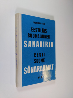 Lauri Kettunen : Eestiläis-suomalainen sanakirja
