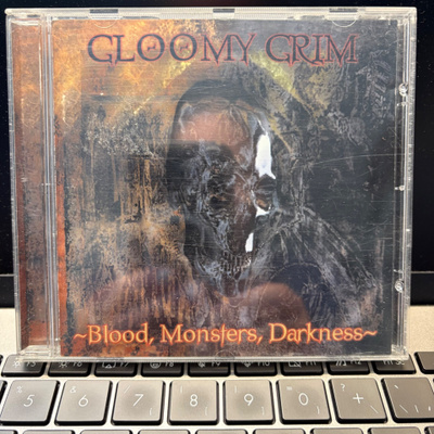 GLOOMY GRIM - Blood, Monsters, Darkness cd
