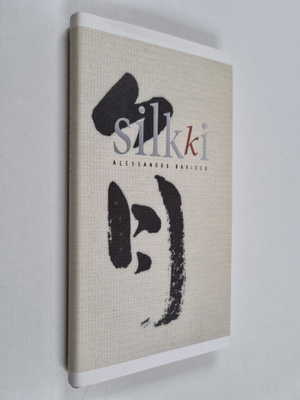 Alessandro Baricco : Silkki