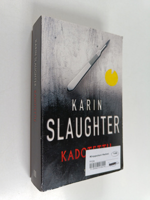 Karin Slaughter : Kadotettu