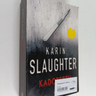 Karin Slaughter : Kadotettu - pikkukuva 1