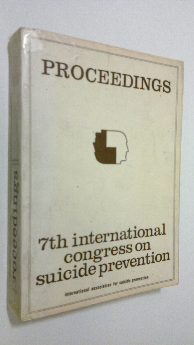 International Association for Suicide Prevention : Procee...