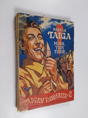 Marton Taiga : Minä, Topi Turve