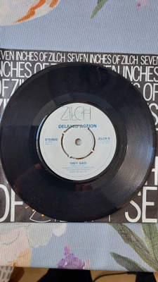 7" Delayed Action: They said / I´ve Got To Get You Off My Mi